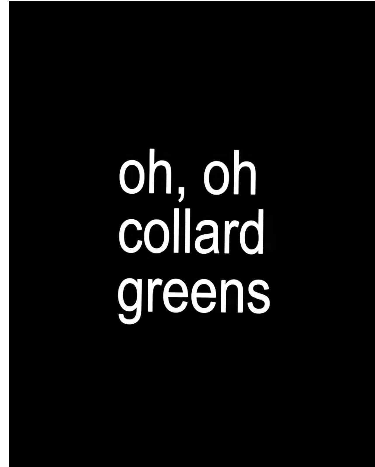 Collard greens #fyp #lyric #foryourpages 