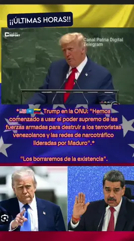 ÚLTIMA HORA  *🇺🇸🇺🇳🇻🇪 | Trump en la ONU: 