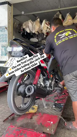 #Backfire_cho_xăng_cơ #cảmơn 👉em trai #Long_phú đã tin tưởng a