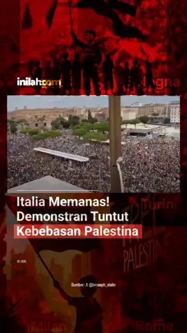 Italia🇮🇹 unjuk rasa Demonstrasi tuntut kebebasan palestina🇸🇩, Mereka meneriakkan 