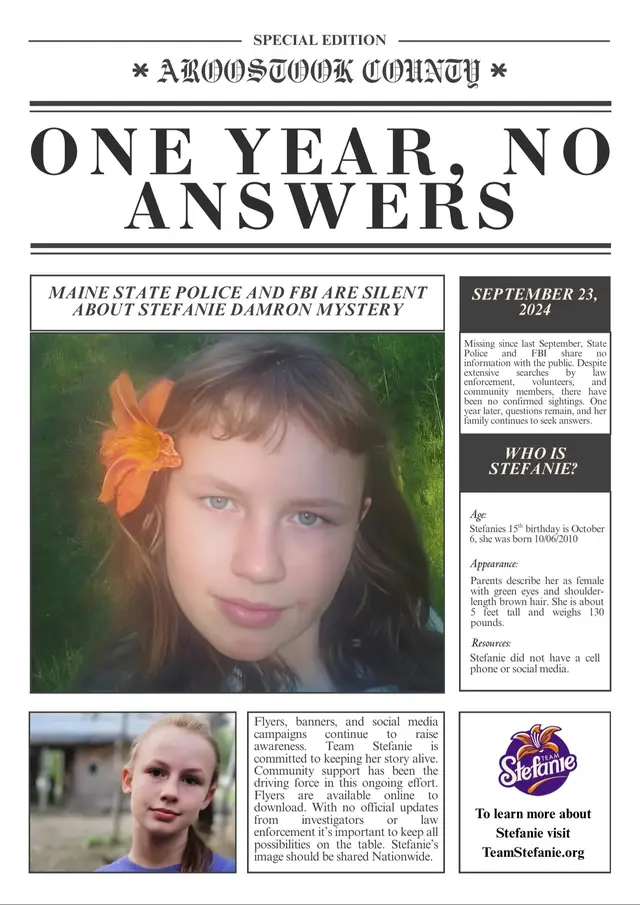 It’s been an entire year of strangers all over the internet looking for a teenager they have never met. Someone do something! And by someone I mean the FBI AND MAINE STATE POLICE ! #STEFANIEDAMRON 