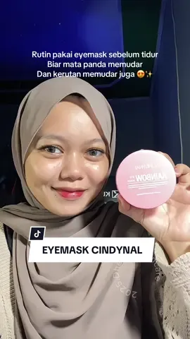 Selain bisa membantu mengurangi mata panda dan kerutan produk ini bisa membantu melembabkan kulit juga loh,harga nya murah banget ga nyampe 20rb isinya 60 lembar woiii 😭😭🫰🏻 #cindynaleyemask #cindynal #eyemask #fyp @CINDYNAL 