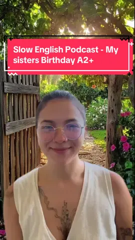 Wishing my sister the happiest birthday What's your favorite part of having a sibling? #englishteacher #englishlistening #englishpractice #englishgrammar #viral 
