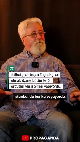 İttihatçılar bütün örgütlerle işbirliği yapıyordu.