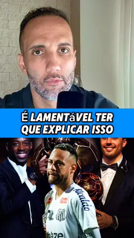 É lamentável ter que explicar isso  #neymar #boladeouro #dembele