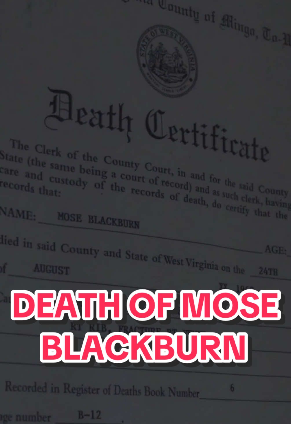The Death of Mose Blackburn #truecrime #haunted #paranormal #ghost #westvirginia 