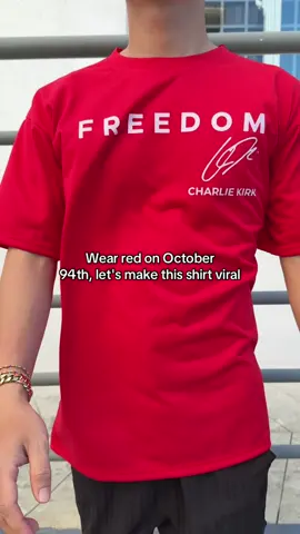 Wear red on October 14th #freedom #charliekirk #october14th #wearred