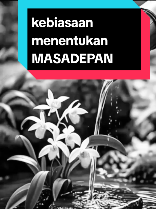 kebiasaan menentukan MASADEPAN #habit #promoseruweekend #kebiasaan #karakter #motivation 