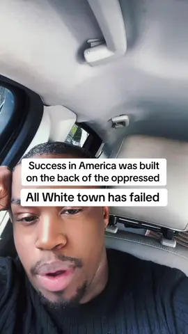 All White town in Arkansas has failed white Americans have been successful on the backs of Black people black history they do not tell you ….##BlackTikTok##blacktiktokcommunity##blackwomen##blackgirlmagic##fyp
