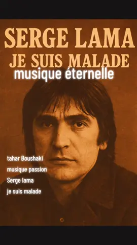 #. Serge Lama Chanteur né en 1943, Serge Lama est une grande voix de la chanson française. Poète des émotions, il a marqué par ses textes intenses et sa présence scénique. 🎶 Je suis malade Parue en 1973, cette chanson écrite avec Alice Dona est devenue son œuvre la plus emblématique. Véritable cri d’amour et de douleur, elle est aujourd’hui un classique immortel de la chanson française.