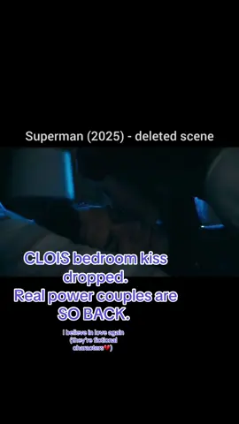 SUPER LOVE IS BACK🥹🥹 #clois #supermandeletedscenes #loisandclark #smallville #deletedscene 