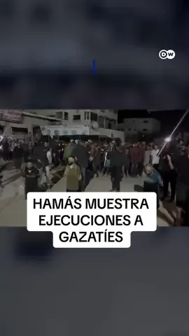 Hamás asegura que ejecutó a tres gazatíes por colaborar con Israel La milicia Hamás, considerada organización terrorista por EE. UU. y la Unión Europea, afirmó que este video muestra a sus militantes llevando a cabo ejecuciones públicas en Ciudad de Gaza. La ubicación del video pudo ser corroborada, pero la fecha de la grabación, dada como el 21 de septiembre de 2025, no pudo ser verificada de forma independiente.