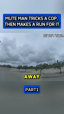 Mute Man Tricks a Cop, Then Makes a Run for It #fyp #police #bodycam #cops