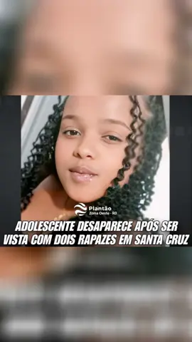 ADOLESCENTE DESAPARECE APÓS SER VISTA COM DOIS RAPAZES EM SANTA CRUZ  A família da jovem Raiane da Silva dos Santos Ferreira, de 17 anos, está desesperada por conta do desaparecimento dela desde o último sábado.  Raiane foi vista pela última vez entrando na estação do BRT de Santa Cruz acompanhada de dois rapazes que ainda não foram identificados. De acordo com familiares, Raiane havia saído de casa de manhã ao lado de uma amiga de infância. No momento em que desapareceu, ela usava saia e blusa pretas, chinelos, mas não levava mochila nem celular. Câmeras de segurança da estação do BRT e de alguns estabelecimentos da região já estão sendo analisadas pela 36ª DP (Santa Cruz), responsável pela investigação  Plantão Zona Oeste 📢 Observação do Caso : Passou na reportagem que ela tem um filho que vai fazer cirurgia para tirar acho que  um sisto meu  Deus um bebê menina volte para casa pense no seu filho .....