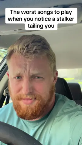 lol definitely not the stuff I wanna hear while being stalked