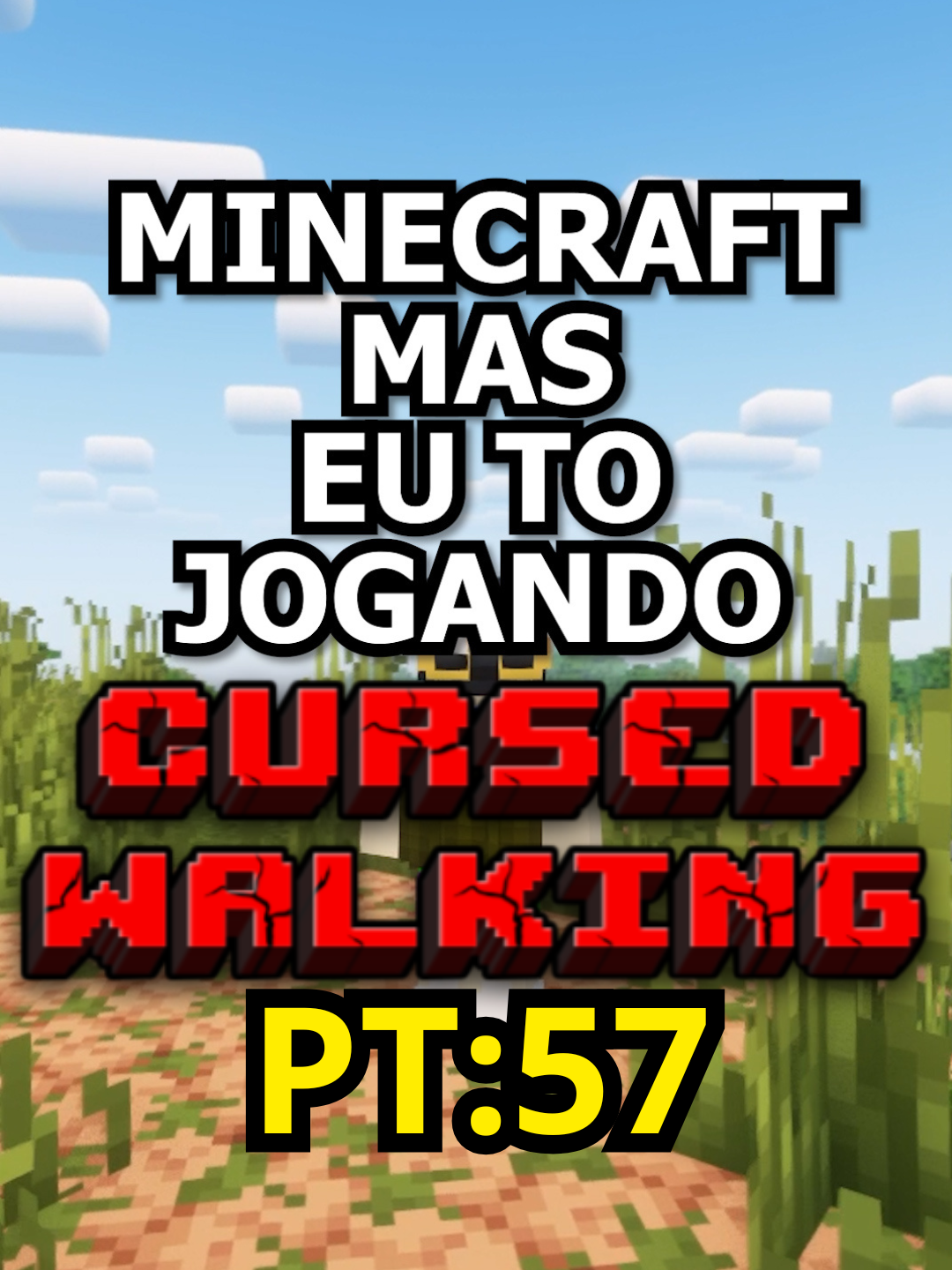 MINECRAFT MAS É APOCALIPSE ZUMBI PT57 #Minecraft #cursedwalking