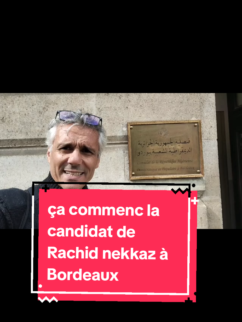 #CapCut #Bordeaux : Rachid Nekkaz à la rencontre des Algériens qui n'ont pas peur de s'exprimer... librement#ça commence la candidature de Rachid nekkaz à France