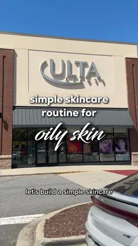 simple four-step skincare routine for oily skin #oilyskin #oilyskincareroutine #skincareroutine #skincaretips @La Roche-Posay @The Ordinary @Neutrogena @Naked Sundays @Ulta Beauty 