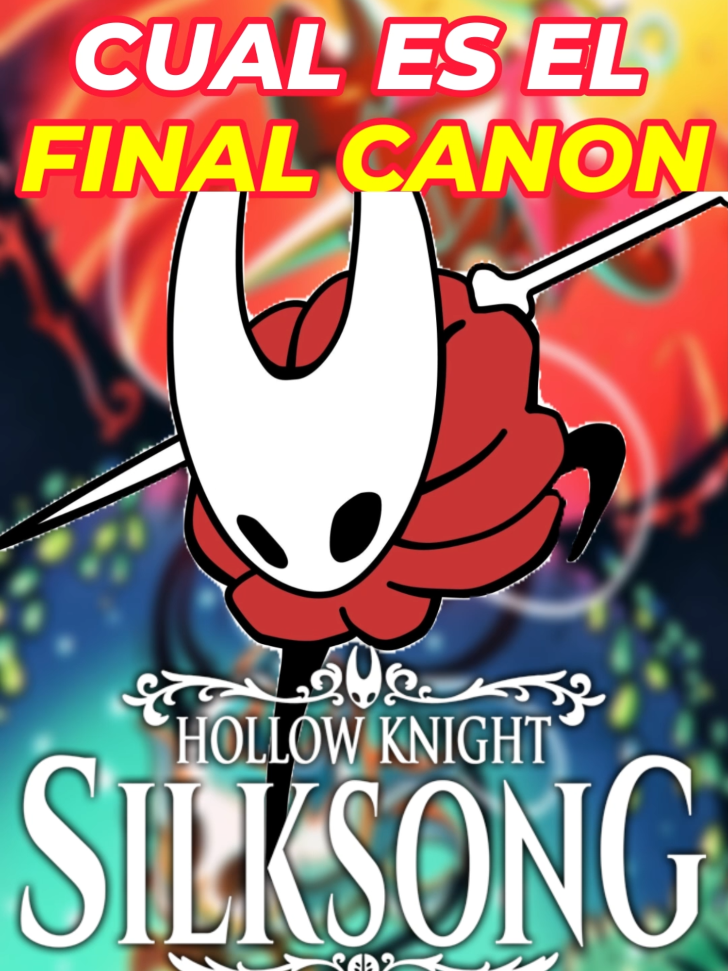 ¿Cuál es el Final CANON de Silksong? 🤔👀