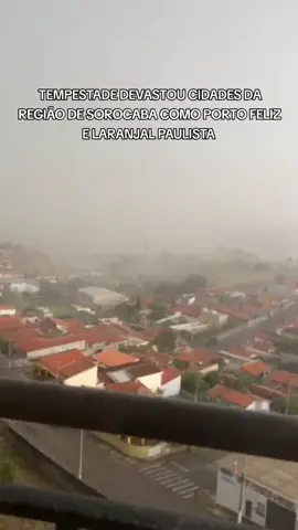 😲 E ESSA TEMPESTADE NA REGIÃO DE SOROCABA! #sorocaba #portofeliz #laranjalpaulista 