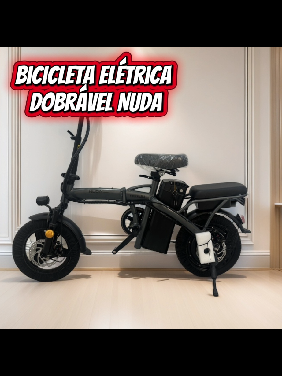 🚲 Bicicleta Elétrica Dobrável Nuda   Compacta, resistente e ideal para o dia a dia urbano. Possui motor de 48V 400W e pneus de vácuo de 14