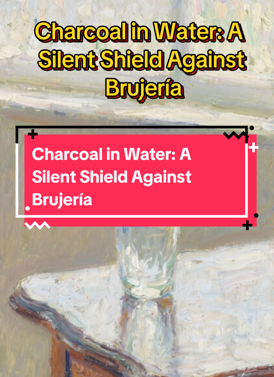 Charcoal in Water: A Silent Shield Against Brujería In brujería and folk tradition, a glass of water with charcoal absorbs envy, curses, and spirits — protecting the home quietly. charcoal in water protection brujería home cleansing folk rituals against curses charcoal spiritual uses Latin American protection rituals #haunted  #ghoststories  #brujería  #urbanlegends  #witchtok 