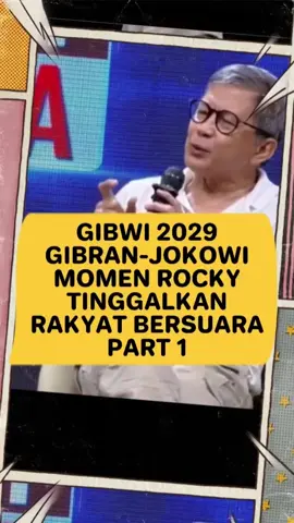 Pada Acara Rakyat Bersuara tadi malam, Rocky Gerung membuat analisis prediksi Capres-Cawapres 2029 pasangan Anak-Bapak. Gibran-Jokowi alias GibWi yang langsung dibantah oleh 2 