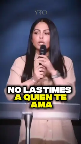 No lastimes a quien te ama❤️✨ #yeseniathen #reflexion #mensaje #amorpropio #usa🇺🇸 