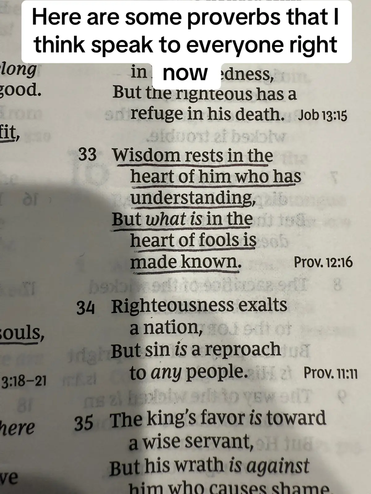 I just finished the book of proverbs and these really hit home for me and spoke to me as far everything happening right now, of all the books of the Bible proverbs is probably the only one where you CAN take verses out of context because most of them are written out of context and hold individual meaning to the reader.  #proverbs #wisdom #solomon #knowledgeispower #christiantiktok 