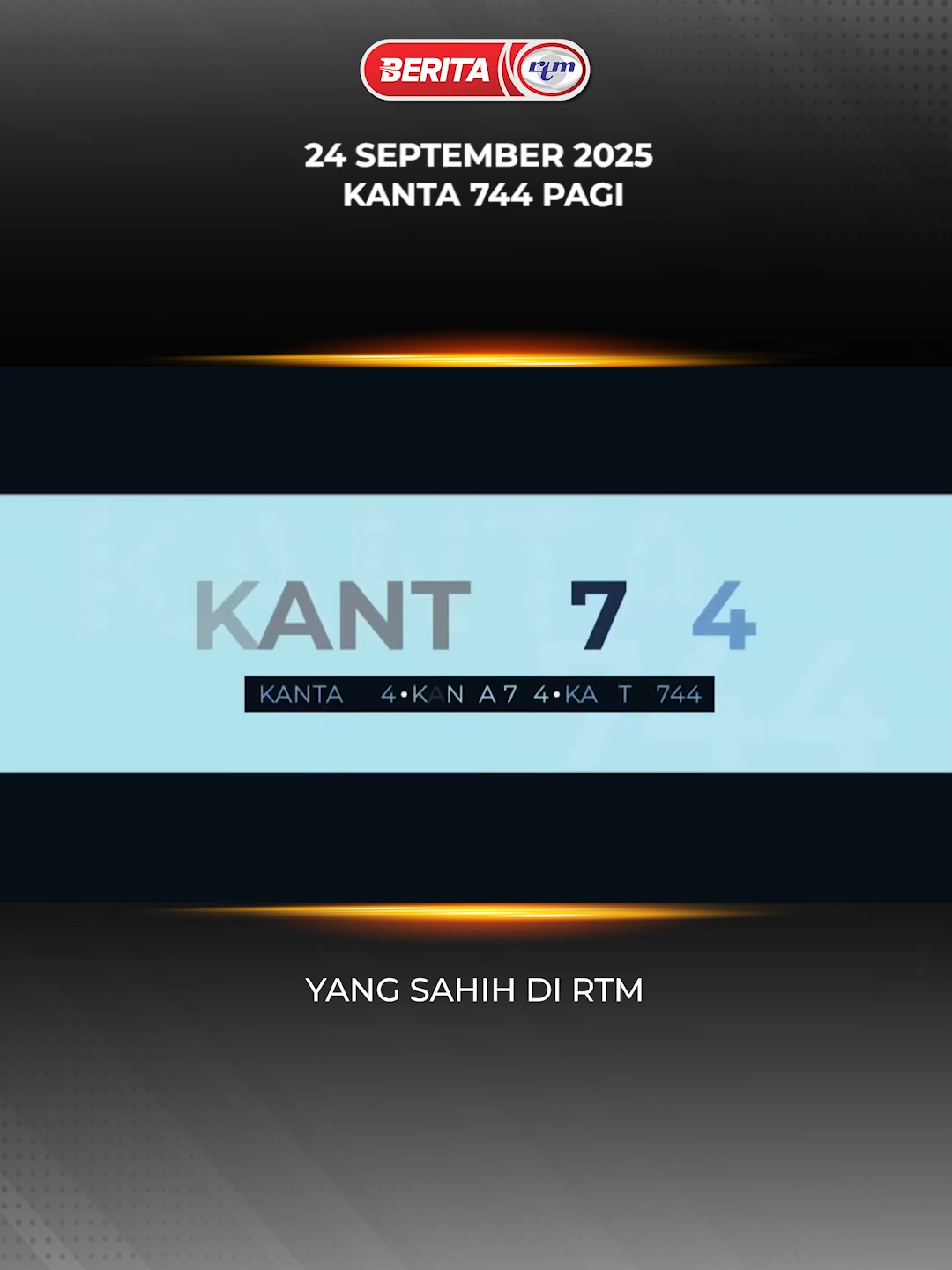 24 SEPTEMBER 2025 - KANTA 744 PAGI #RTM #BeritaRTM #MalaysiaMadani #TaatSetia #beritaditiktok #BersamaMALAYSIAKU #RancakkanMADANI #MADANIBekerja