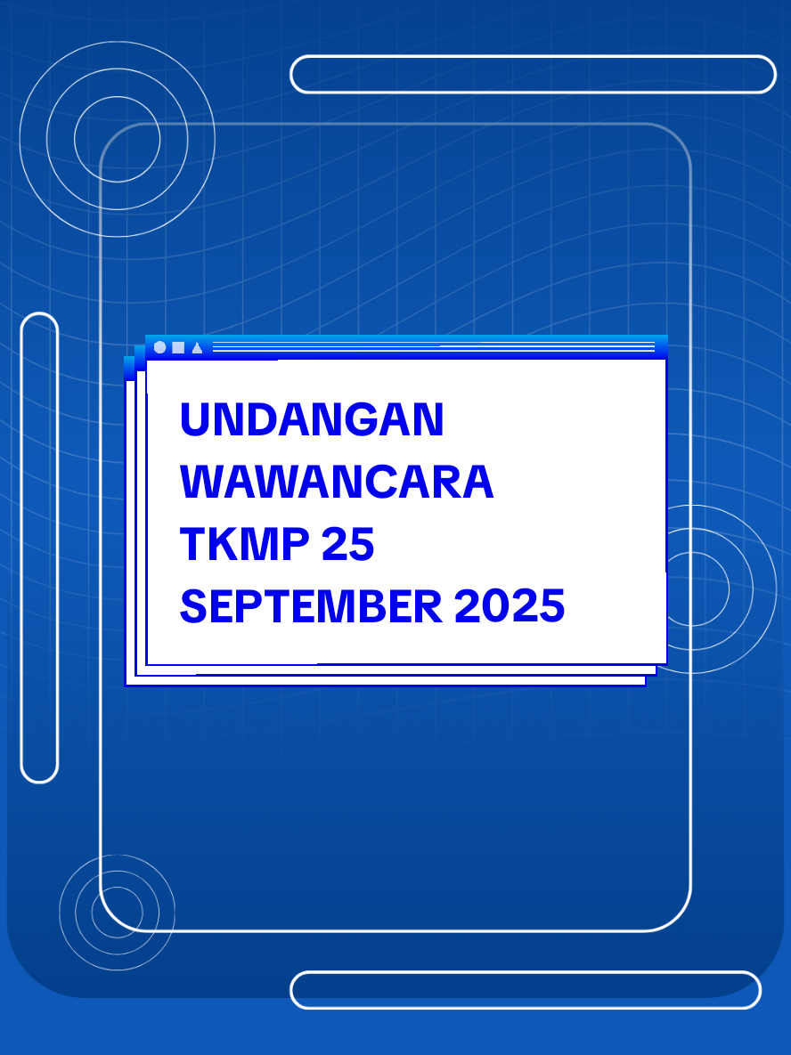 UNDANGAN WAWANCARA TKMP 25 SEPTEMBER 2025 https://bit.ly/UndWawancaraTKMP_25Sep2025 #kemenaker  #bizhubkemenakergoid  #tkmpemula2025  #bizhub 