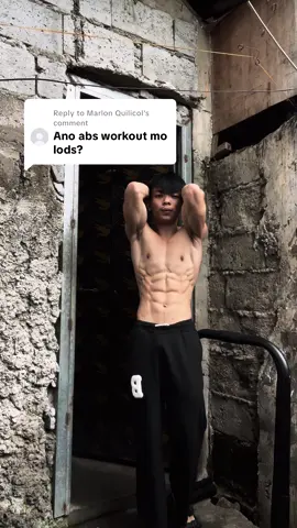 Replying to @Marlon Quilicol calistenics abs routine #fyp #calisthenics #abs #absworkout #gym 