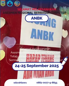 ANBK Hari 1 Sesi 1 #240925 #sd1rahtawu #berkualitas  #fyypppppppppp 