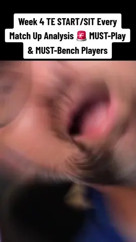 Week 4 TE START/SIT Every Match Up Analysis 🚨 MUST-Play & MUST-Bench Players #fantasyfootball2025 #fantasyfootball #nfl #football #fantasyfootballrankings 