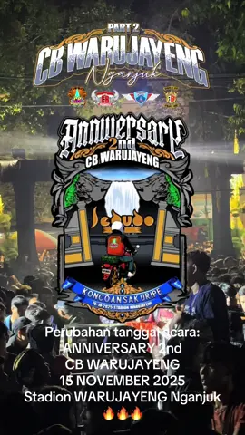 Monggo di cek lagi ya bolo untuk tanggal acara ANNIVERSARY 2nd CB WARUJAYENG diundur jadi tanggal 15 November 2025…🔥🔥🔥 Yok mulai prepare kan dan datang acaranya 😍😍👋👋 Sampai ketemu dilokasi acara 🥰👋 🔥 #fyp #cbindonesia #cbwarujayeng #cbnganjuk #infoacaratouring  @🇦 🇼 🇷 🇵  @DIVHUMAS CB WARUJAYENG 