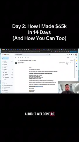 Day 2: How I Made $65k  In 14 Days (And How You Can Too)