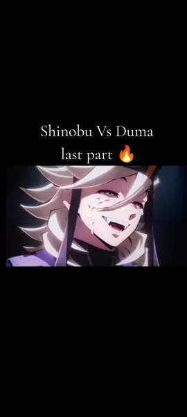 Shinobu Vs Duma last part 🔥  #demonslayer #shinobu #duma 