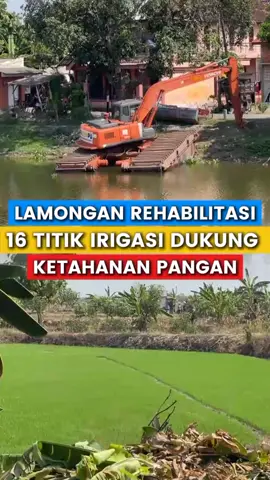16 Titik Saluran Irigasi Lamongan direhabilitasi untuk mendukung Petani dan Swasembada Pangan Nasional. 👍🏻 Dukung Petani 👨🏻‍🌾😊 #lamonganmenyala🔥 #lamongan #petani 