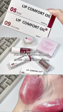 Son dưỡng mà giờ làm cỡ nàyy !!! @shatail_vn #shatail #shatailvn #lipcomfortoil #xuhuong #lipoil 