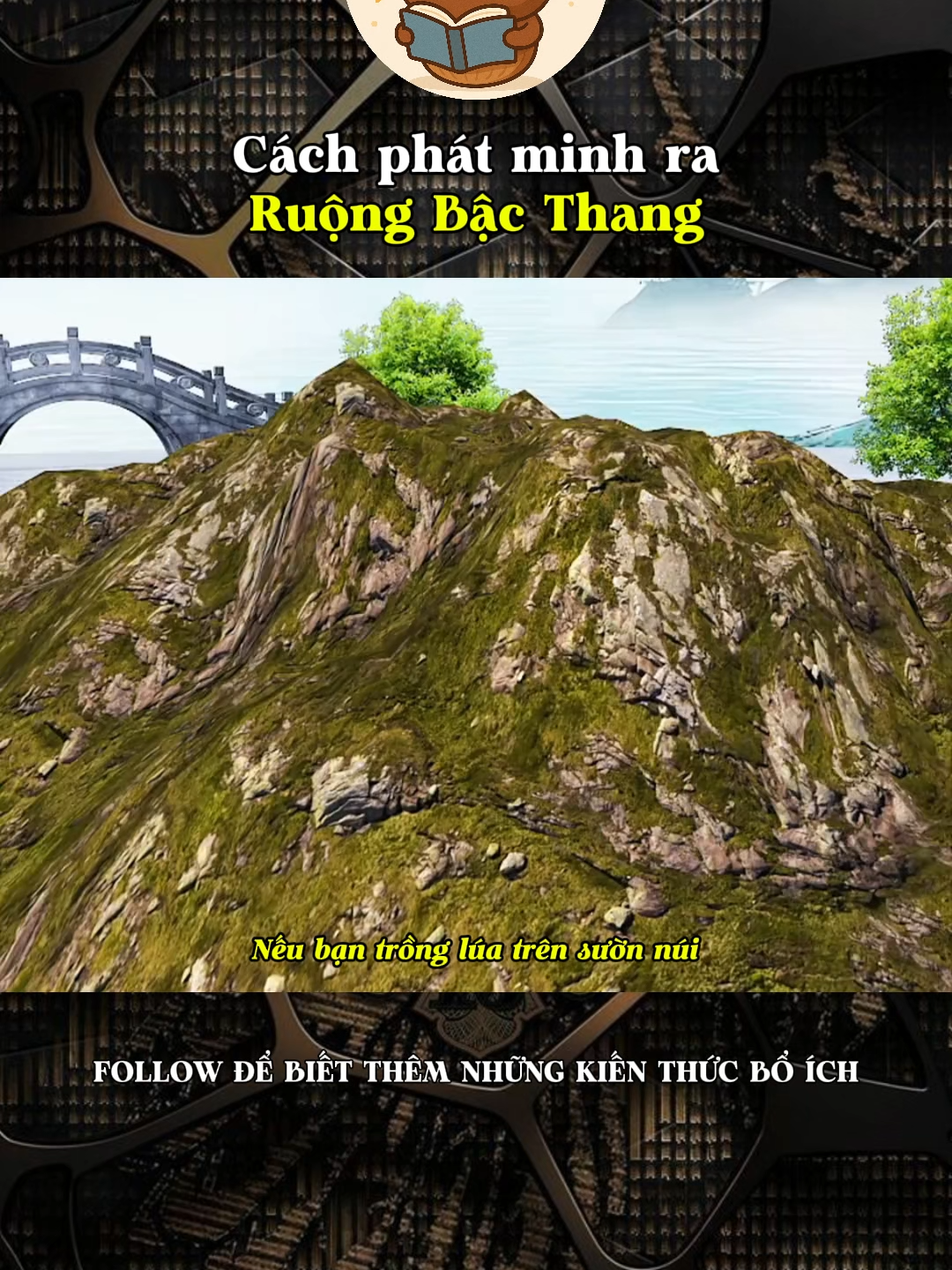 Cách phát minh ra Ruộng Bậc Thang#kienthucthuvi #khoahoc #khampha #LearnOnTikTok #kienthuc #xh