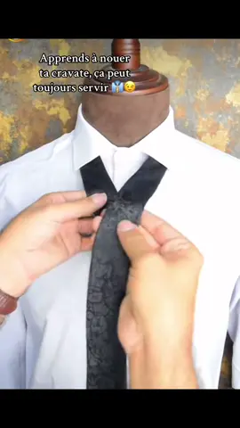 Apprends à nouer ta cravate, ça peut toujours servir 👔😉
