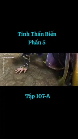 phần 319: Tinh Thần Biến ( P5 ) #tầnvũ #tinhthầnbiến  #xuhướng #thịnhhànhtiktok #HTKênhPhimHay3D tập 107-A