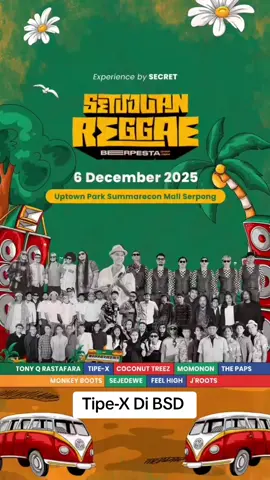 Siapa yang sudah nunggu, tipeX bakal main di SRB #chapter1 atau ngak? Akhirnyaa yg Xfriends tunggu-tunggu sudah kita pastikan akan bergabung nanti di FESTIVAL REGGAE TERBESAR di Tangerang Please welcome @Tipexofficial  🥳 ⚠️ Link pembelian ticket di Bio yes! #srbchapter1 #mariberpesta #setujuanberpesta