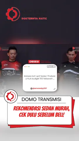 🔥 Rekomendasi Sedan Murah, Cek Dulu Sebelum Beli! Domo Transmisi | Spesialis Transmisi Mobil Matic Overhaul Bergaransi 6 Bulan 📍 Jakarta | Surabaya | Bintaro | Bandung 🔗 linktr.ee/domotransmisi #domotransmisi #sedanmurah #rekomendasimobil #mobilmatic #otomotif 