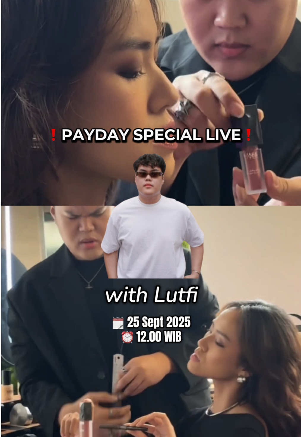 LIVE bareng Lutfi?!! YES it’s happening edisi Payday SALE😍💸 Bakal banyak promo terbaik & ada product baru juga yang bakal dispill di LIVE bareng Lutfi aka Head MUA kita😌 Catet tanggalnya! 🗓️ 25 Sept 2025 ⏰ 12:00 WIB See you, gorg!💋 #paydaysale #WIBGajian #promomakeover #makeoverid #gajiansale    