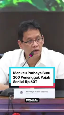 Menkeu Purbaya menegaskan bakal mengejar 200 wajib pajak  besar untuk menagih tunggakan pajak yang telah berkekuatan hukum tetap atau inkrah dengan potensi serapan sebesar Rp60 triliun. #purbayayudhisadewa #kementeriankeuangan #uangkita 