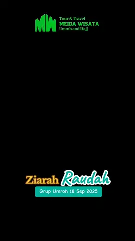 Umroh & Haji bersama Meida Wisata#umroh #haji #ziarah #raudah 