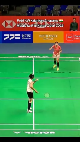 Mantaps KW! Yuk bisa yuk melaju jauh, gas terus jangan kasih kendor. Semangatt🔥 Next R16 vs. Pai Yu Po (Chinese Taipei) Putri KW 🇮🇩 [4] vs. Anupama Upadhyaya 🇮🇳 (21-16 21-15) R32 Korea Open 2025 S500 #KoreaOpen2025 #BadmintonLovers #BadmintonIndonesia #FYP #Bulutangkis 