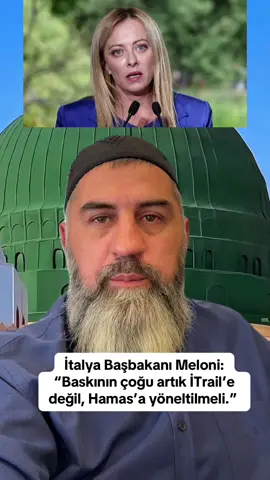 İtalya Başbakanı Meloni: “Baskının çoğu artık İsrail’e değil, Hamas’a yöneltilmeli.” 