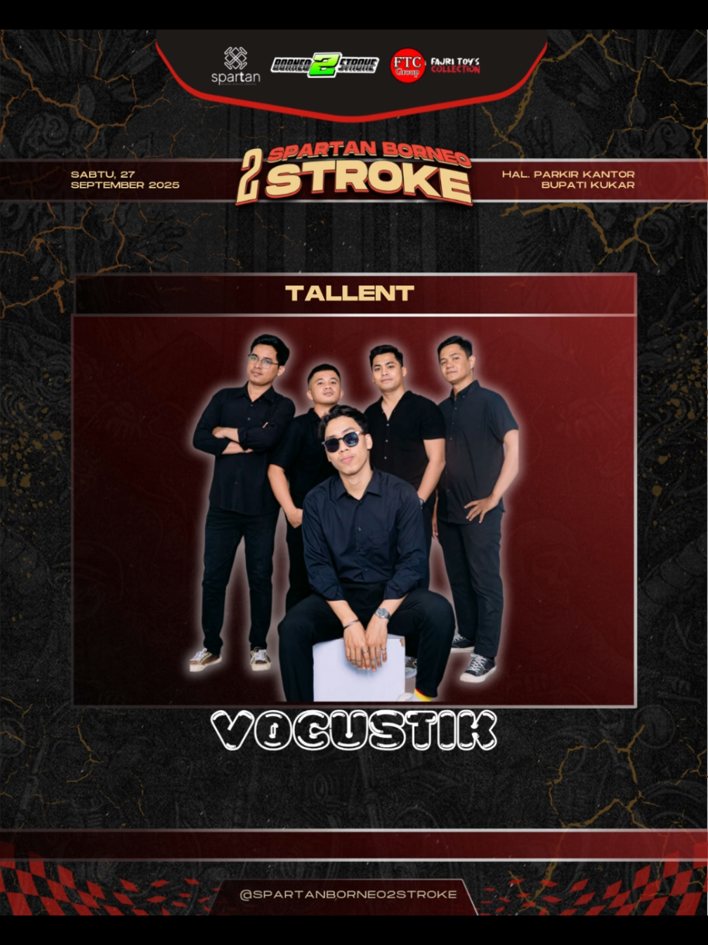 🎶 Hadir dengan nuansa musik pop akustik yang bikin suasana makin hangat, inilah Vocustik! Siap menemani kalian di Spartan Borneo 2 Stroke dengan lantunan lagu penuh rasa 🎤✨ @vocustik_musik21  #Spartan #Borneo2Stroke #wkmr2stroke #2Stroke #2StrokeNeverDie 